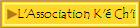 L'Association K'� Ch'i