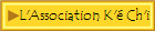 L'Association K'� Ch'i